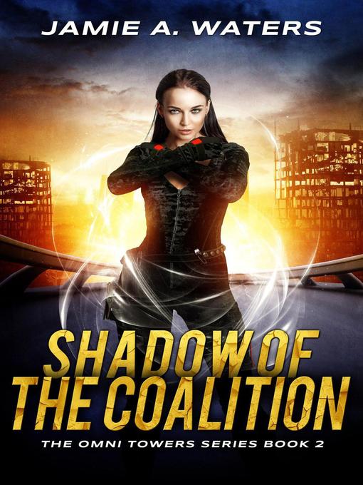 Title details for Shadow of the Coalition by Jamie A. Waters - Available